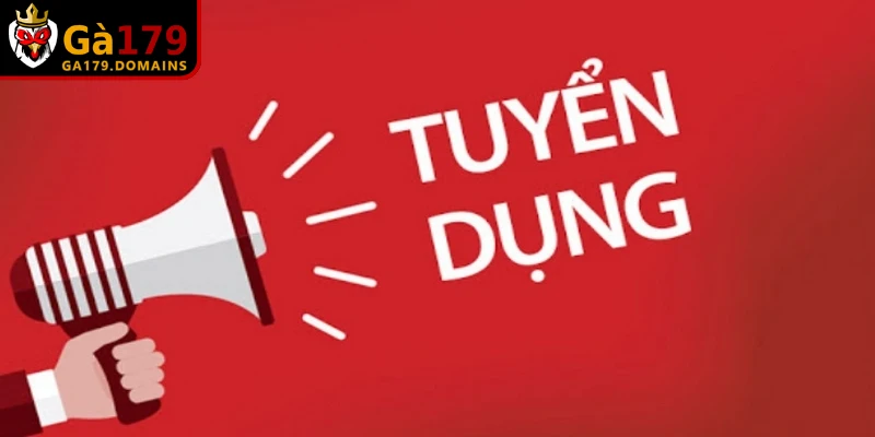 Động lực chính thúc đẩy đợt tuyển dụng Ga179 quy mô lớn